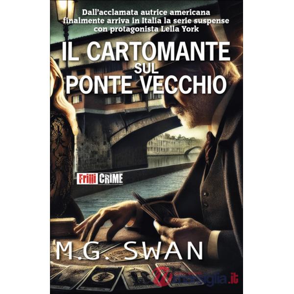 Cartomante sul Ponte Vecchio (Il)