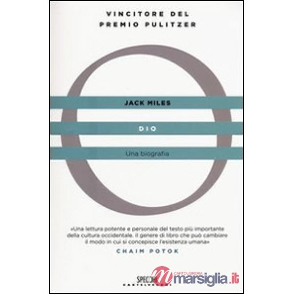 Dio. Una biografia