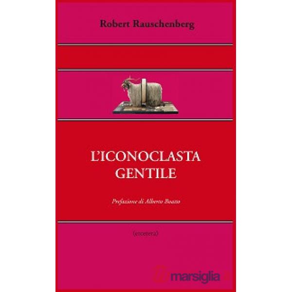 Iconoclasta gentile (L')