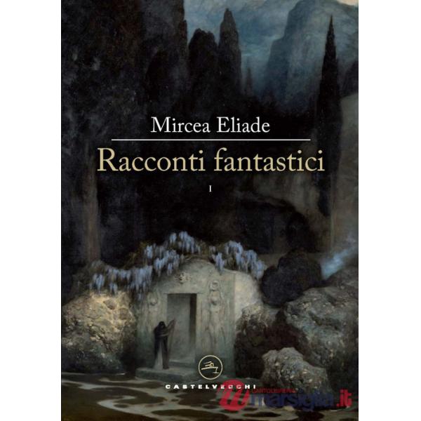 Racconti fantastici. Vol. 1