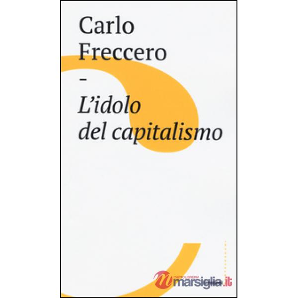 Idolo del capitalismo (L')