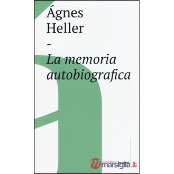 Memoria autobiografica (La)