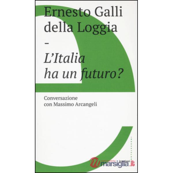Italia ha un futuro? (L')