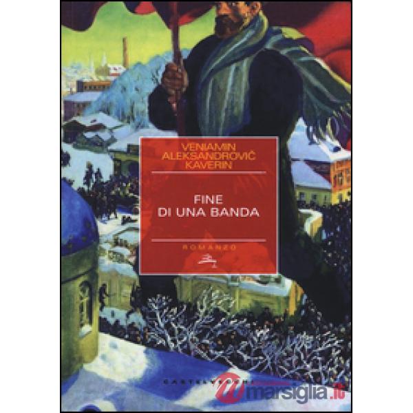 Fine di una banda