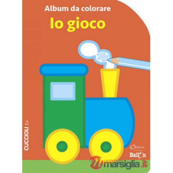 Io gioco. Album da colorare. Ediz. a colori