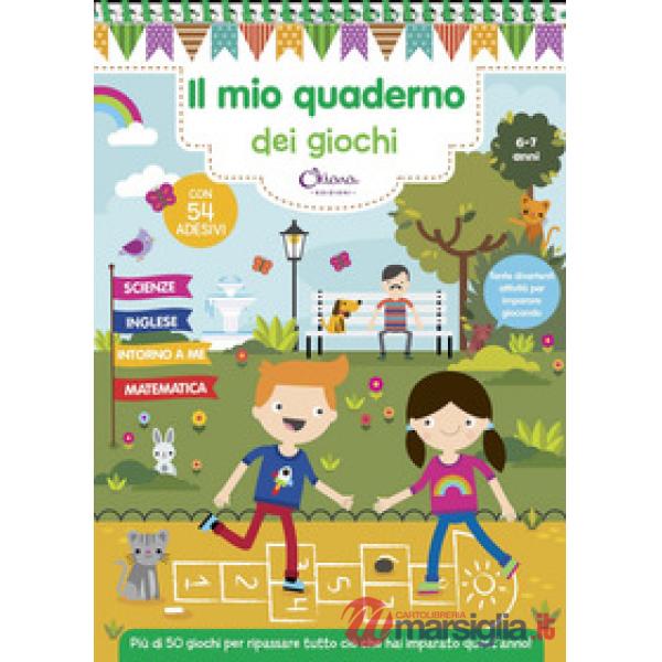 Mio quaderno dei giochi 6/7 anni. Con adesivi. Ediz. a colori. Ediz. a spirale (Il)