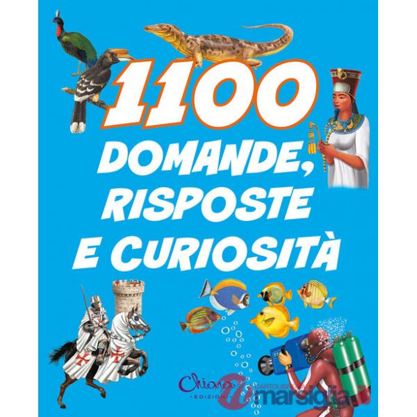1100 domande, risposte e curiosità