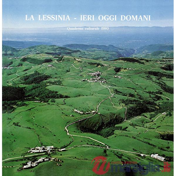 Lessinia. Ieri, oggi, domani. Quaderno culturale (La). Vol. 3