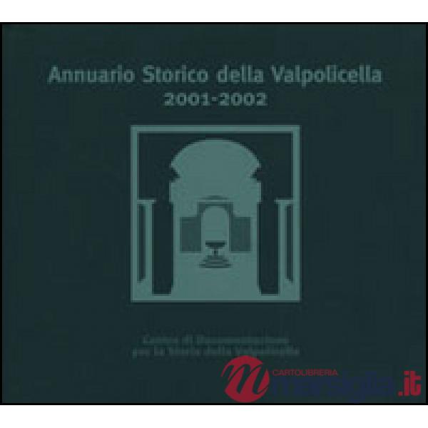 Annuario storico della Valpolicella 2001-2002