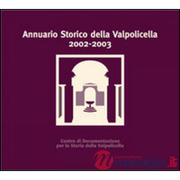 Annuario storico della Valpolicella 2002-2003