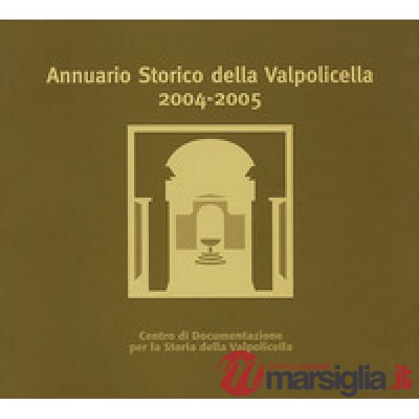 Annuario storico della Valpolicella 2004-2005