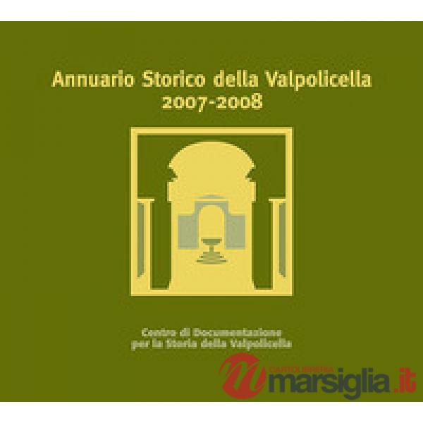 Annuario storico della Valpolicella 2007-2008. Con CD-ROM