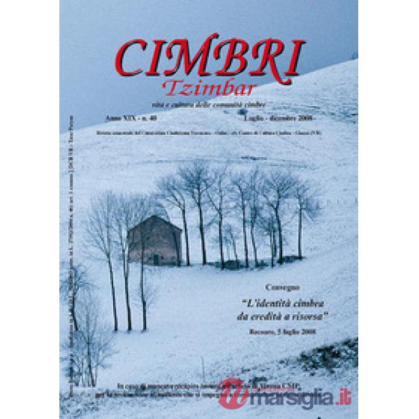 Cimbri-Tzimbar. Vita e culture delle comunità cimbre. Vol. 40