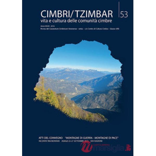 Cimbri-Tzimbar. Vita e culture delle comunità cimbre. Vol. 53