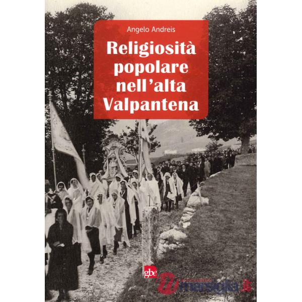 Religiosità popolare nell'Alta Valpantena