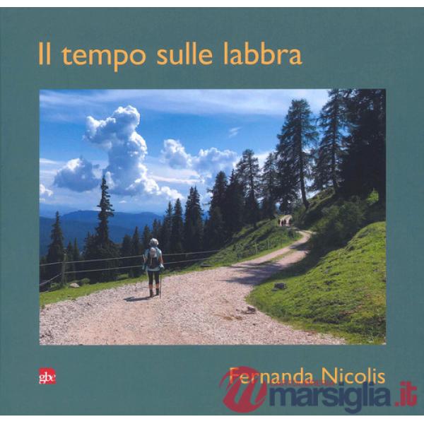 Tempo sulle labbra (Il)