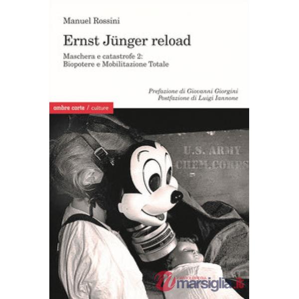 Biopotere e mobilitazione totale. Ernst Junger reload. Maschera e catastrofe 2