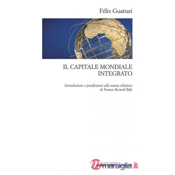 Capitale mondiale integrato (Il)