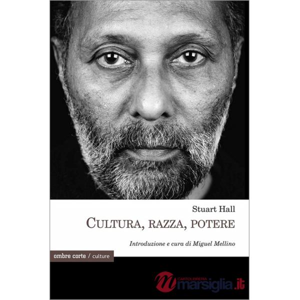 Cultura, razza, potere
