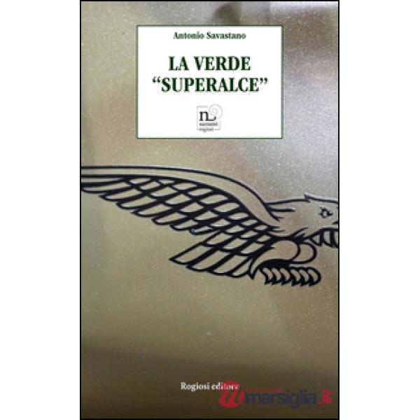 Verde «superalce» (La)