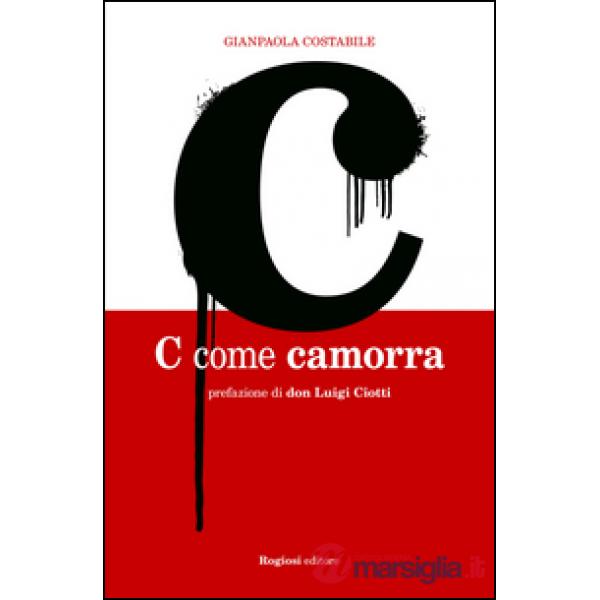 C come camorra