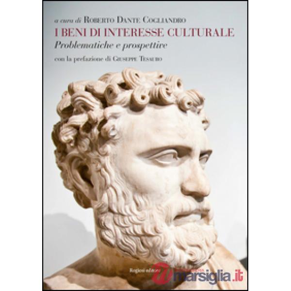 Beni di interesse culturale. Problematiche e prospettive (I)