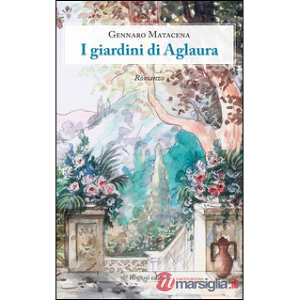 Giardini di Aglaura (I)