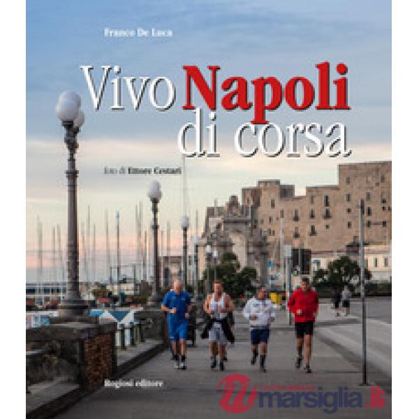 Vivo Napoli di corsa