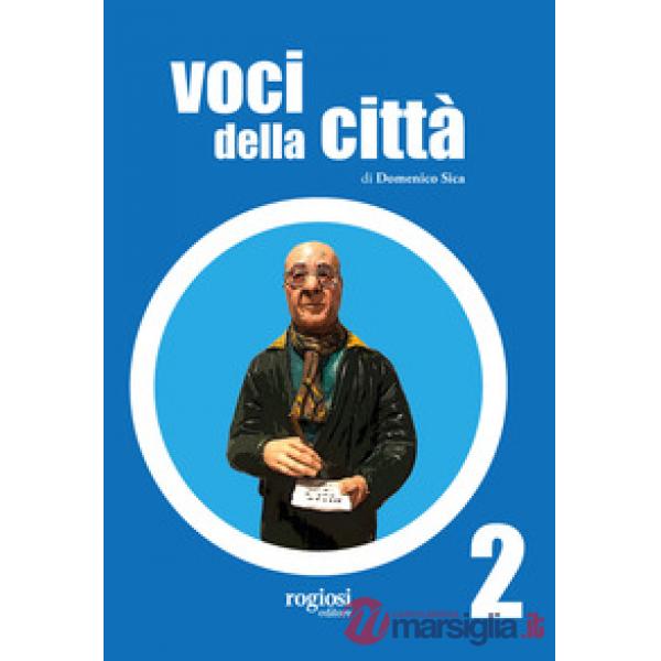 Voci della città. Vol. 2