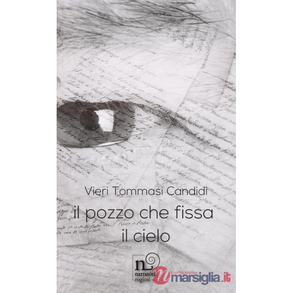Pozzo che fissa il cielo (Il)