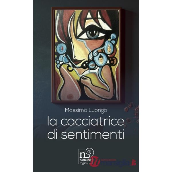 Cacciatrice di sentimenti (La)