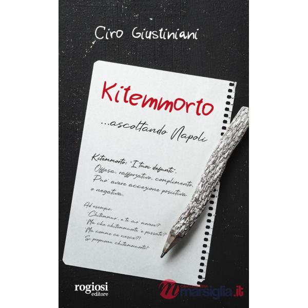 Kitemmorto... ascoltando Napoli