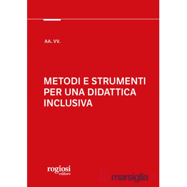 Metodi e strumenti per una didattica inclusiva