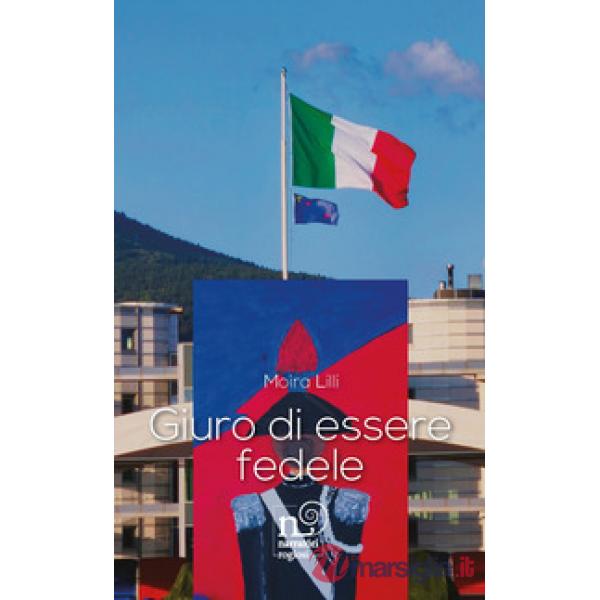 Giuro di essere fedele