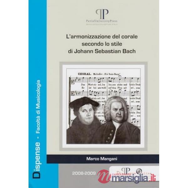 Armonizzazione del corale secondo lo stile di Johann Sebastian Bach (L')