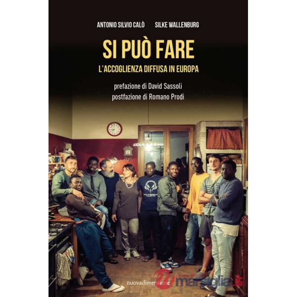 Si può fare. L'accoglienza diffusa in Europa