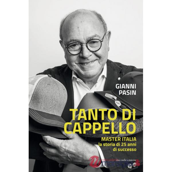 Tanto di cappello. Master Italia, la storia di 25 anni di successo