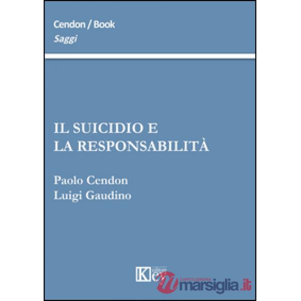 Il suicidio e la responsabilità