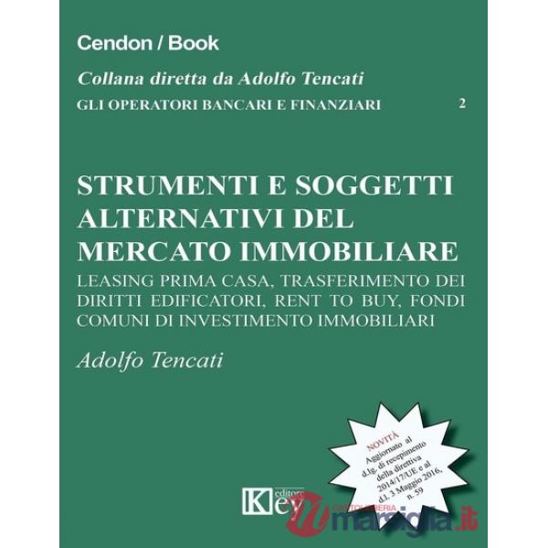 Strumenti e soggetti alternativi del mercato immobiliare
