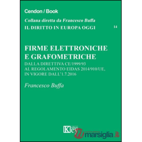 Firme elettroniche e grafometriche