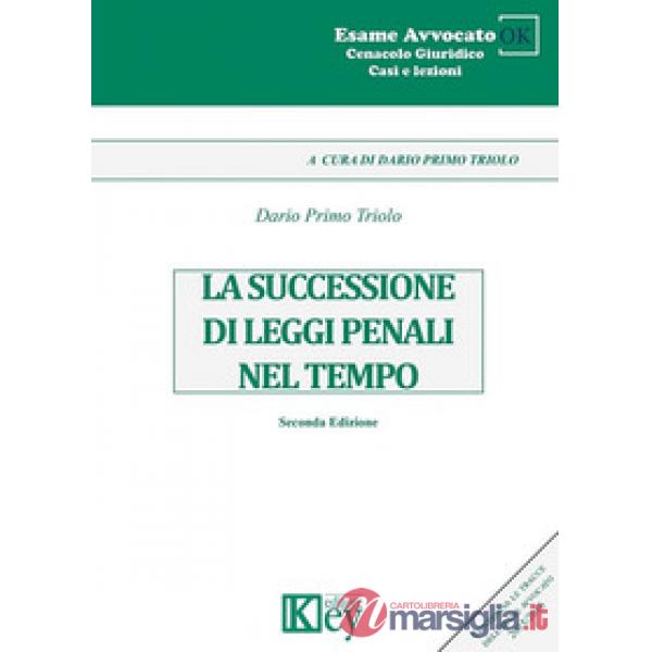 La successione di leggi penali nel tempo