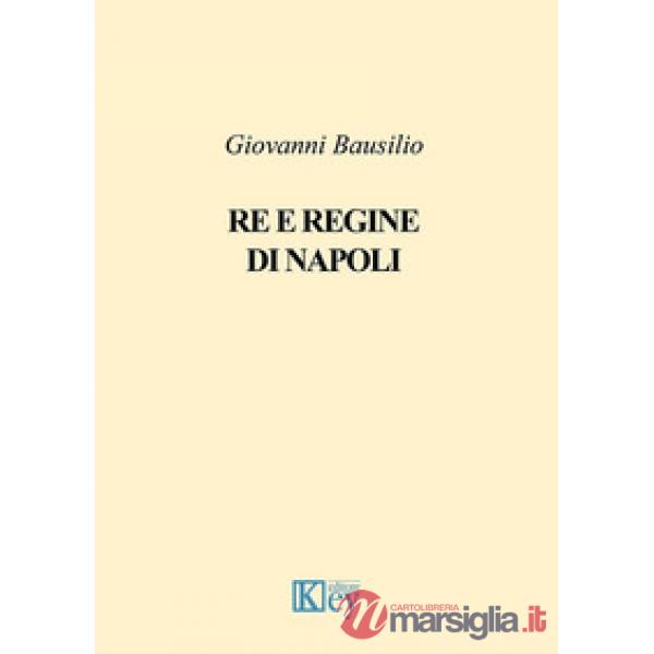 Re e regine di Napoli