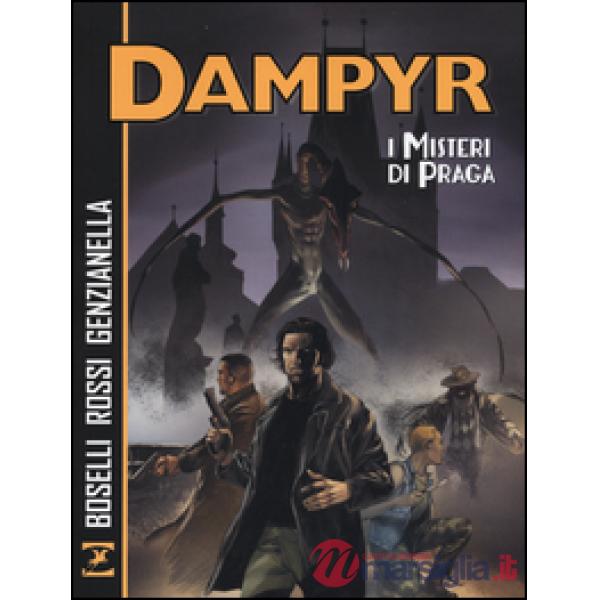 Misteri di Praga. Dampyr (I)