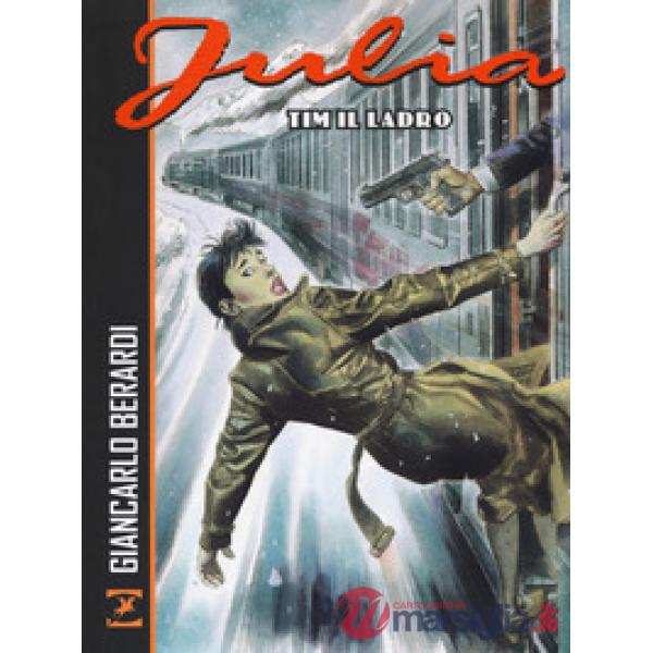 Tim il ladro. Julia