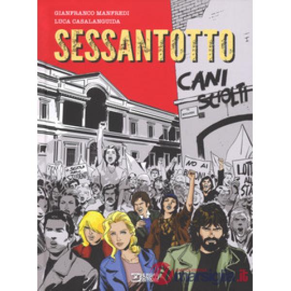 Sessantotto. Cani sciolti