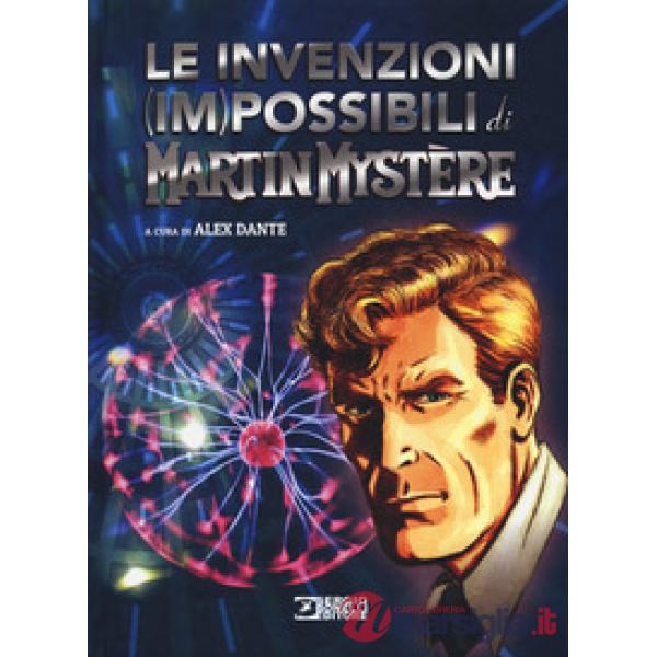 Invenzioni (im)possibili di Martin Mystère (Le)