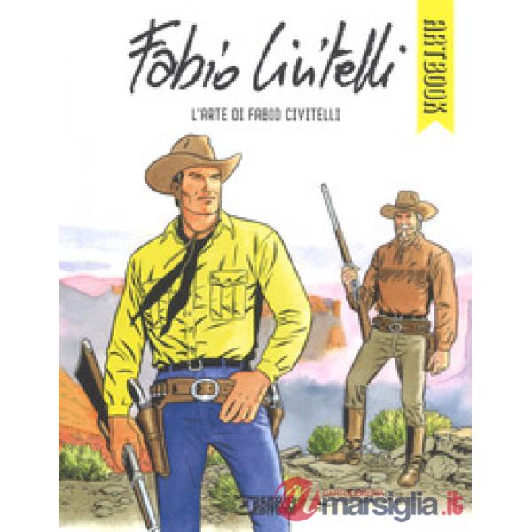Arte di Fabio Civitelli. Ediz. a colori (L')