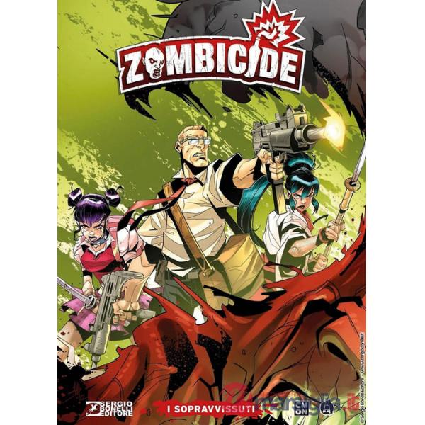 Zombicide. I sopravvissuti