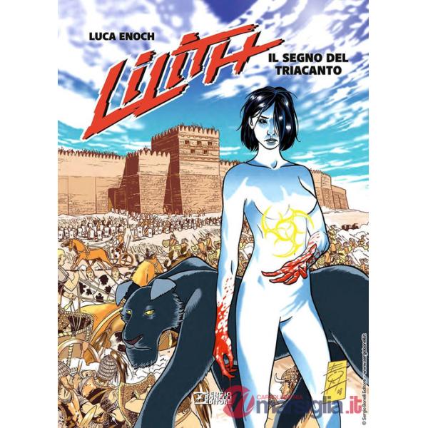 Lilith. Il segno del triacanto