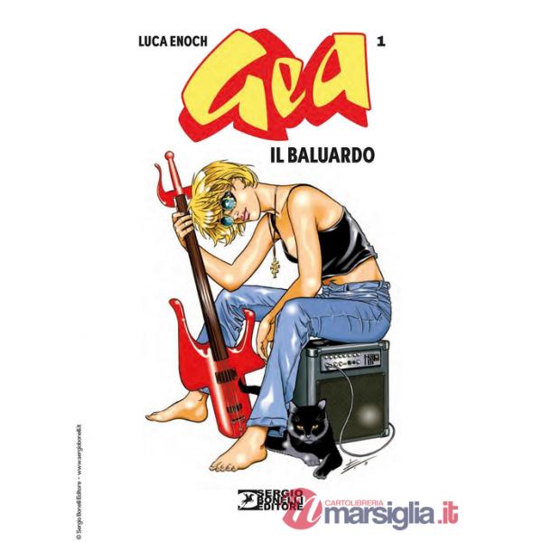 Gea. Vol. 1: Il baluardo
